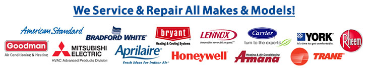 We repair and service all makes and models of HVAC equipment